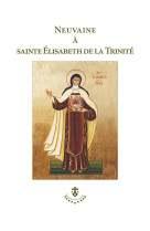 Neuvaine a sainte elisabeth de la trinite