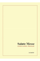 Sainte messe - francais - latin