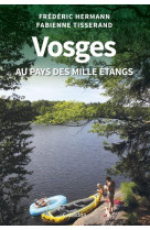 Vosges au pays des mille etangs