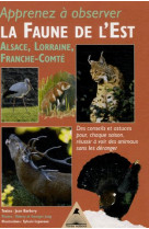 Apprenez a observer la faune de l-est alsac e lorraine franche comte