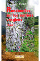 Randonnees sur les sentiers vosgiens