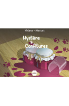 Mystere & confitures