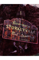 Bienvenue à sturkeyville