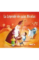 La légende de saint nicolas