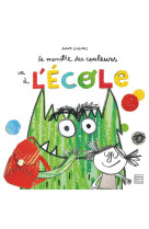 Le monstre des couleurs va a l'ecole