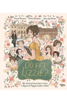 Ou est lizzie ? / ou est mr darcy ? - un cherche et trouve dans l'univers d'orgueil et prejuges de j