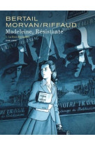 Madeleine, resistante  - tome 1 - la rose degoupillee