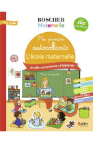 Mes premiers autocollants - l'ecole maternelle