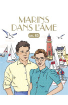 Les chercheurs de dieu, tome 31 - marins dans l'ame