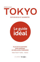 Tokyo - le guide ideal (2e edition)