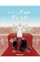 Le petit pape pie 3,14 - tome 01
