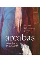 Arcabas, n-d de la salette