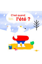 C-est quand l-ete ?