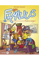 Les familius, pares a ranger ! - tome 12