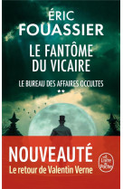 Le fantome du vicaire (le bureau des affaires occultes, tome 2)