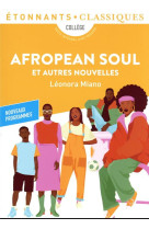 Afropean soul et autres nouvelles - depuis la premiere heure - fabrique de nos ames insurgees - fill