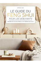 Le guide du feng shui pour les debutants