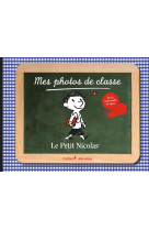 Mes photos de classe, le petit nicolas