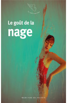 Le gout de la nage