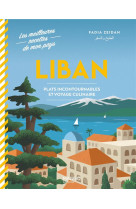 Liban - plats incontournables et voyage culinaire