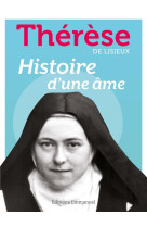 Histoire d'une âme - manuscrits autobiographiques