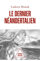 Le  dernier neandertalien