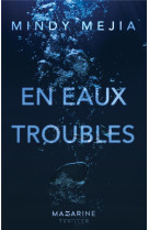 En eaux troubles