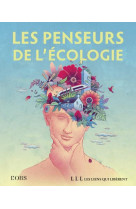 Les penseurs de l'ecologie