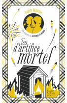 Feu d-artifice mortel - une enquete 100% cosy mystery de loveday & ryder !