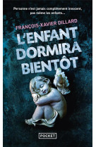 L'enfant dormira bientot