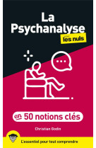 La psychanalyse pour les nuls en 50 notions clés, 2e éd