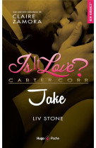 Is it love ? jake