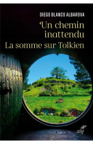 Un chemin inattendu - la somme sur tolkien