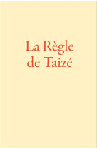 La regle de taize