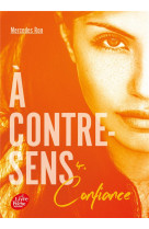 A contre-sens - tome 4 - confiance