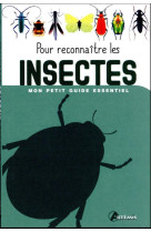 Pour reconnaitre les insectes