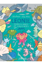 Leonie, coquillages et crustaces