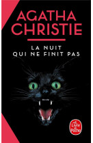 La nuit qui ne finit pas (nouvelle traduction revisee)