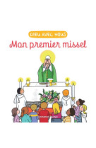 Dieu avec nous - mon premier missel