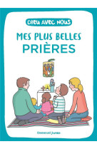 Dieu avec nous - mes plus belles prieres