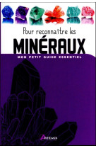 Pour reconnaitre les mineraux