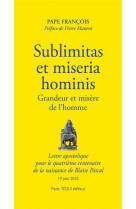 Sublimitas et miseria hominis