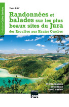 Sur les plus beaux sites du jura randonnees et balades