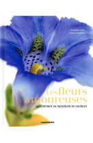 Les fleurs amoureuses