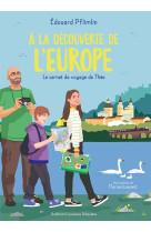 A la decouverte de l'europe - le carnet de voyage de thea