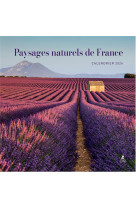 Calendrier paysages naturels de france 2024