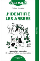 J'identifie les arbres, c'est malin