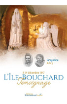 L-ile bouchard - temoignage de jacqueline aubry