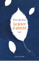 La grâce d'altérité