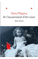 De l'inconvenient d'etre russe